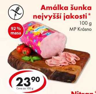 Amálka šunka nejvyšší jakosti, 100 g 