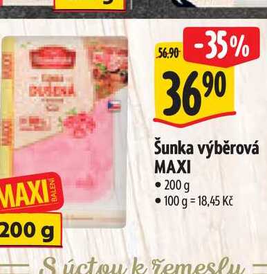 Šunka výběrová MAXI 200 g