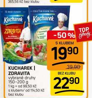 KUCHAREK  ZDRAVITA vybrané druhy 150-200 g 