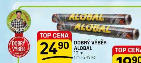 ALOBAL DOBRÝ VÝBĚR ALOBAL 10 m