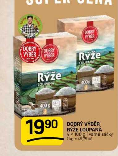 DOBRÝ VÝBĚR RÝŽE LOUPANÁ 4 x 100 g l varné sáčky 