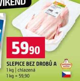 SLEPICE BEZ DROBŮ A 1 kg chlazená
