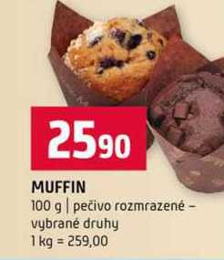 MUFFIN 100 g pečivo rozmrazené vybrané druhy