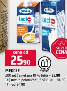 MEGGLE 200 ml smetana 10% tuku 1l mléko polotučné 1,5 % tuku