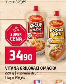 VITANA GRILOVACÍ OMÁČKA 220 g vybrané druhy 