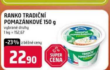 RANKO TRADIČNÍ POMAZÁNKOVÉ 150 g vybrané druhy