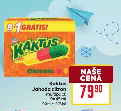 Kaktus Jahoda citron multipack 9x 45 ml