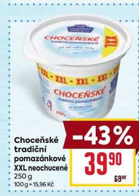 Choceňské tradiční pomazánkové XXL neochucené 250 g 