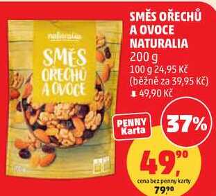 SMĚS OŘECHŮ A OVOCE NATURALIA, 200 g