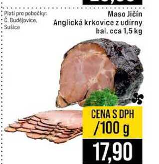 Maso Jičín Anglická krkovice z udírny bal. cca 1,5 kg 100g