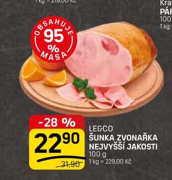ŠUNKA ZVONAŘKA NEJVYŠŠÍ JAKOSTI 100g