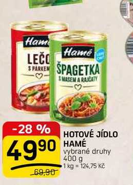 HOTOVÉ JÍDLO HAMÉ vybrané druhy 400 g 