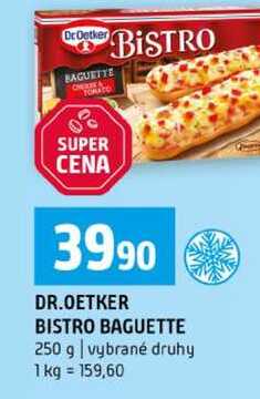 DR.OETKER BISTRO BAGUETTE 250 g vybrané druhy