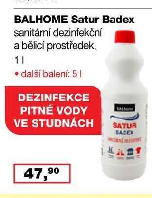 BALHOME Satur Badex sanitámí dezinfekční a bělicí prostředek, 1l