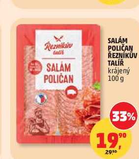 SALÁM POLIČAN ŘEZNÍKŮV TALÍŘ krájený, 100 g