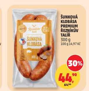 ŠUNKOVÁ KLOBÁSA ŘEZNÍKŮV TALÍŘ, 300 g 