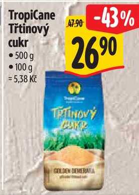 TropiCane Třtinový cukr, 500 g v akci