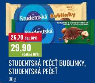 STUDENTSKÁ PEČEŤ BUBLINKY, STUDENTSKÁ PEČEŤ 90g