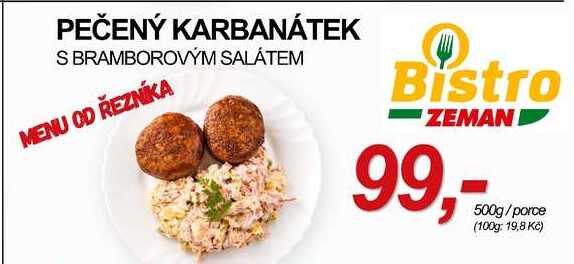 PEČENÝ KARBANÁTEK S BRAMBOROVÝM SALÁTEM, MENU OD ŘEZNÍKA