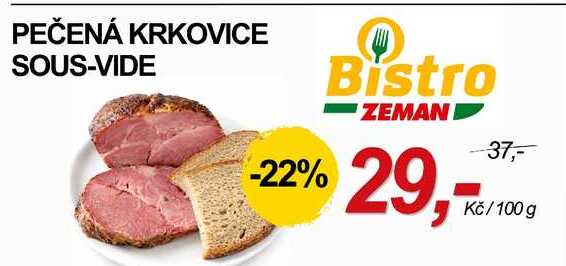 PEČENÁ KRKOVICE SOUS-VIDE, 100 g