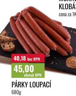 PÁRKY LOUPACÍ 680g  