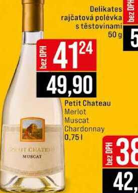 Petit Chateau Merlot Muscat Chardonnay 0,75l