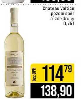Chateau Valtice pozdní sběr různé druhy 0,75l