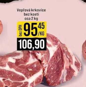 Vepřová krkovice bez kosti cca 2 kg 