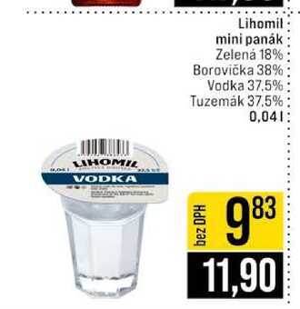 Lihomil mini panák Zelená 18% Borovička 38% Vodka 37,5% Tuzemȧk 37.5% 0,04l