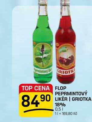 FLOP PEPRMINTOVÝ 90 LIKER | GRIOTKA 18% 0,5l
