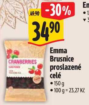 Emma Brusnice proslazené celé, 150 g
