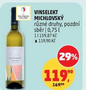 VINSELEKT MICHLOVSKÝ různé druhy, pozdní sběr, 0,75 l