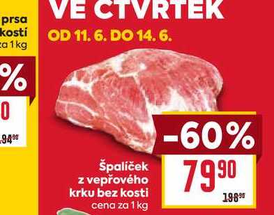 špalíček z vepřového krku bez kosti cena za 1 kg