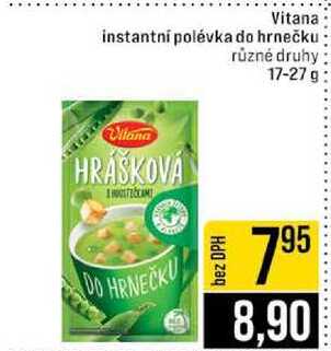 Vitana instantní polévka do hrnečku různé druhy 17-27 g