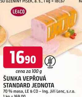 ŠUNKA VEPŘOVÁ STANDARD JEDNOTA 70% masa, 100g