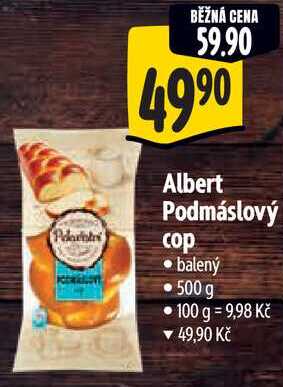 Albert Podmáslový cop, 500 g