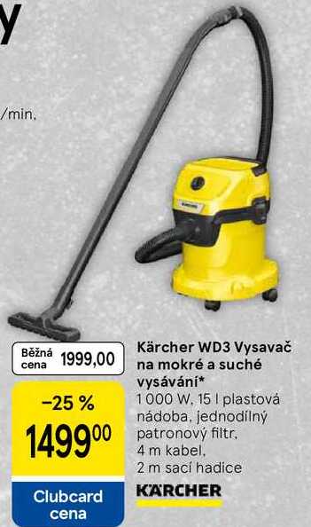 Kärcher WD3 Vysavač na mokré a suché vysávání, 1000 W, 15 I plastová nádoba, jednodílný patronový filtr, 4 m kabel. 2 m sací hadice