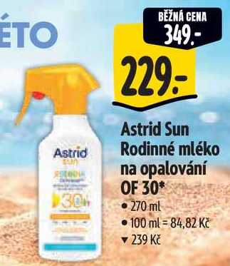 Astrid Sun Rodinné mléko na opalování OF 30, 270 ml 